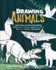 Image for Drawing Animals: Learn How to Draw Everything from Dogs, Sharks, and Dinosaurs to Cats, Llamas, and More!