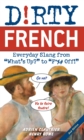 Image for Dirty French: Second Edition
