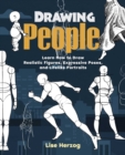 Image for Drawing People : Learn How to Draw Realistic Figures, Expressive Poses, and Lifelike Portraits