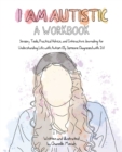 Image for I Am Autistic: A Workbook