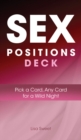 Image for Sex Positions Deck : Pick a Card, Any Card for a Wild Night