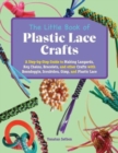 Image for The Little Book Of Plastic Lace Crafts : A Step-by-Step Guide to Making Lanyards, Key Chains, Bracelets, and Other Crafts with Boondoggle, Scoubidou, Gimp, and Plastic Lace