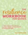 Image for The Resilience Workbook For Women