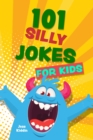 Image for 101 Silly Jokes For Kids