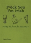 Image for F*ck You, I&#39;m Irish