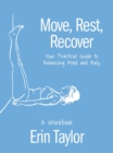 Image for Move, Rest, Recover: A Workbook