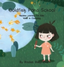 Image for Goldfish Pond School : Machine Learning For Kids: Clustering