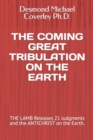 Image for The Coming Great Tribulation on the Earth