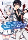 Image for The Misfit of Demon King Academy 1
