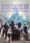 Image for Final Fantasy Xiv: Shadowbringers Art Of Reflection - Histories Forsaken-