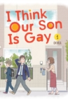 Image for I Think Our Son Is Gay 01