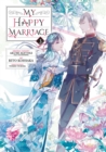 Image for My Happy Marriage (Manga) 03