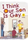 Image for I think our son is gay4