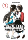 Image for My Clueless First Friend 01