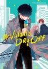 Image for Mr. Villain&#39;s Day Off 03