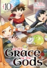 Image for By the Grace of the Gods (Manga) 10