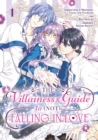Image for The Villainess&#39;s Guide to (Not) Falling in Love 01 (Manga)