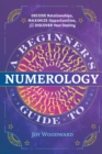 Image for A Beginner&#39;s Guide to Numerology