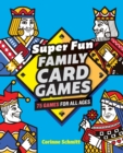 Image for Super Fun Family Card Games