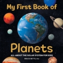 Image for My First Book of Planets