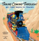 Image for Trains Coming Through!