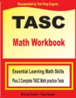 Image for TASC Math Workbook : Essential Learning Math Skills Plus Two Complete TASC Math Practice Tests