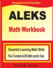 Image for ALEKS Math Workbook : Essential Learning Math Skills plus Two Complete ALEKS Math Practice Tests