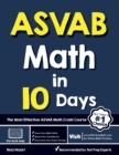 Image for ASVAB Math in 10 Days : The Most Effective ASVAB Math Crash Course