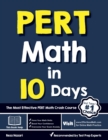 Image for PERT Math in 10 Days : The Most Effective PERT Math Crash Course