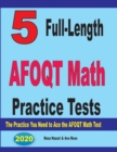 Image for 5 Full-Length AFOQT Math Practice Tests : The Practice You Need to Ace the AFOQT Math Test