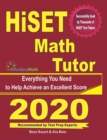 Image for HiSET Math Tutor : Everything You Need to Help Achieve an Excellent Score