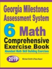 Image for Georgia Milestones Assessment System 6 : Abundant Math Skill Building Exercises