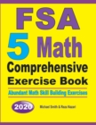 Image for FSA 5 Math Comprehensive Exercise Book : Abundant Math Skill Building Exercises