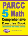 Image for PARCC 5 Math Comprehensive Exercise Book : Abundant Math Skill Building Exercises