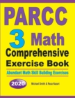 Image for PARCC 3 Math Comprehensive Exercise Book : Abundant Math Skill Building Exercises