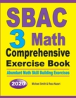 Image for SBAC 3 Math Comprehensive Exercise Book : Abundant Math Skill Building Exercises