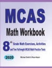 Image for MCAS Math Workbook : 8th Grade Math Exercises, Activities, and Two Full-Length MCAS Math Practice Tests