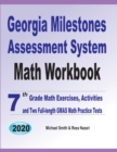 Image for Georgia Milestones Assessment System Math Workbook : 7th Grade Math Exercises, Activities, and Two Full-Length GMAS Math Practice Tests