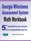 Image for Georgia Milestones Assessment System Math Workbook : 5th Grade Math Exercises, Activities, and Two Full-Length GMAS Math Practice Tests
