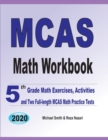 Image for MCAS Math Workbook : 5th Grade Math Exercises, Activities, and Two Full-Length MCAS Math Practice Tests