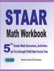 Image for STAAR Math Workbook : 5th Grade Math Exercises, Activities, and Two Full-Length STAAR Math Practice Tests