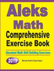 Image for ALEKS Math Comprehensive Exercise Book : Abundant Math Skill Building Exercises