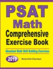 Image for PSAT Math Comprehensive Exercise Book : Abundant Math Skill Building Exercises