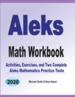 Image for ALEKS Math Workbook : Exercises, Activities, and Two Full-Length ALEKS Math Practice Tests