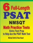 Image for 6 Full-Length PSAT / NMSQT Math Practice Tests