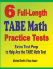 Image for 6 Full-Length TABE Math Practice Tests : Extra Test Prep to Help Ace the TABE Math Test