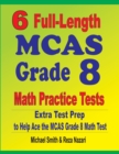 Image for 6 Full-Length MCAS Grade 8 Math Practice Tests