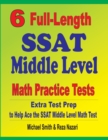 Image for 6 Full-Length SSAT Middle Level Math Practice Tests
