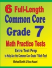 Image for 6 Full-Length Common Core Grade 7 Math Practice Tests : Extra Test Prep to Help Ace the Common Core Grade 7 Math Test