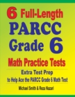 Image for 6 Full-Length PARCC Grade 6 Math Practice Tests